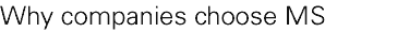 Why comapnies choose Milestone Strategies?